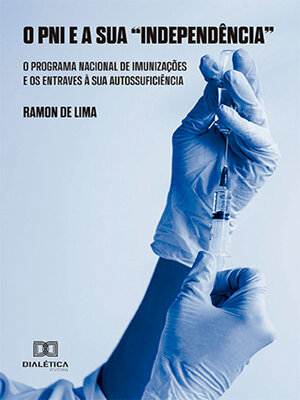 cover image of O PNI e sua "Independência"
